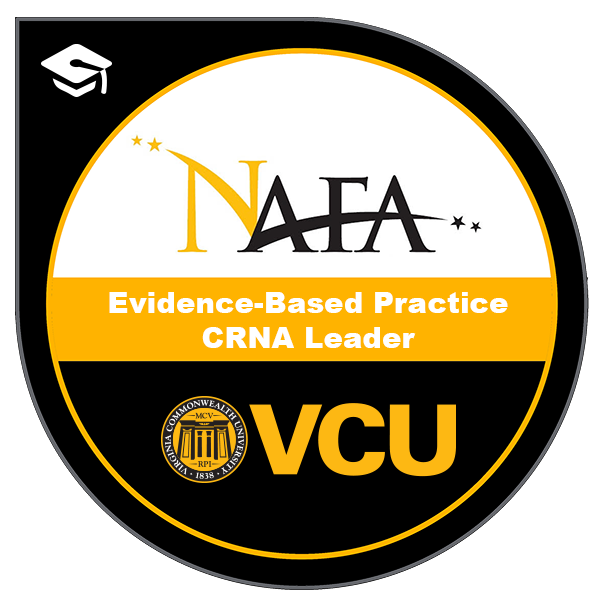 NAFA VCU Evidence Based Practice CRNA Leader