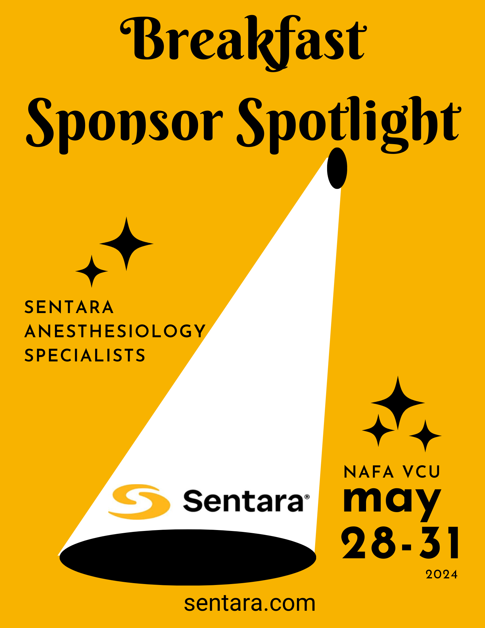 Breakfast Sponsor Spotlight Sentara Anesthesiology Specialists NAFA VCU May 28-31 sentara.com